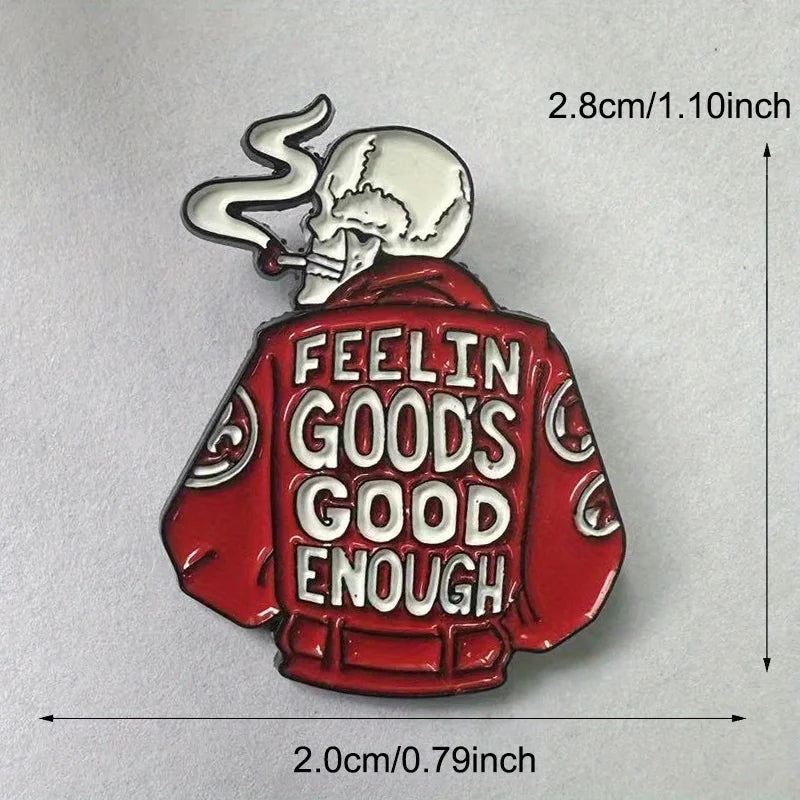 Feeling Good's Good Enough