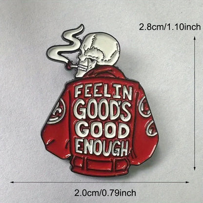 Feeling Good's Good Enough