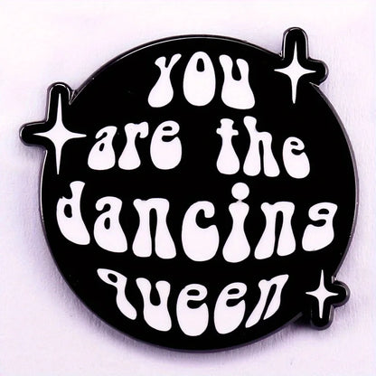 You Are The Dancing Queen