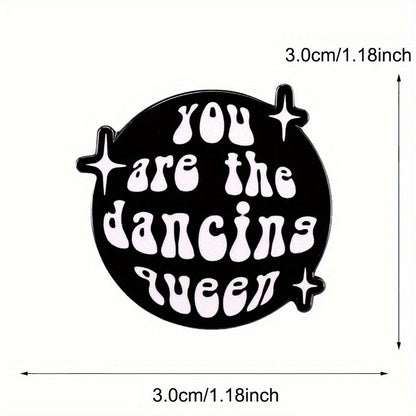 You Are The Dancing Queen